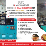 choose hk malvi industries for superior jewellery machinery in india
