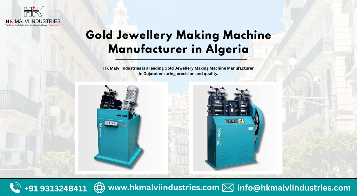 gold jewellery making machine manufacturer in algeria