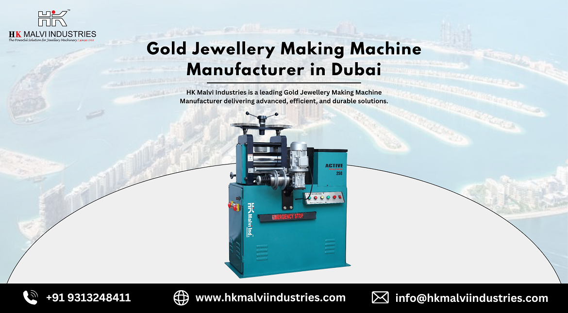 gold jewellery making machine manufacturer in dubai
