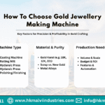 how to choose gold jewellery making machine in india gujarat ahmedabad