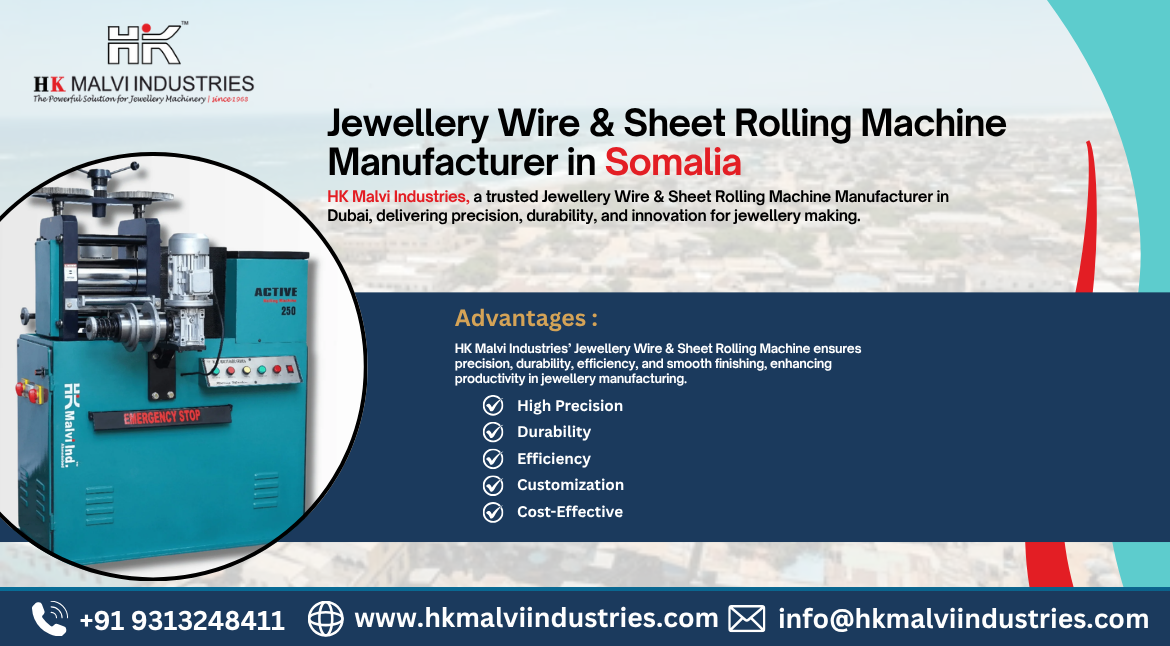 jewellery wire & sheet rolling machine manufacturer in somalia