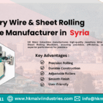 jewellery wire & sheet rolling machine manufacturer in syria