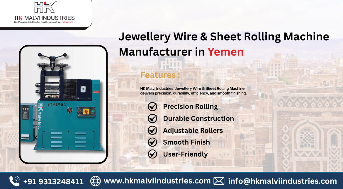 jewellery wire & sheet rolling machine manufacturer in yemen