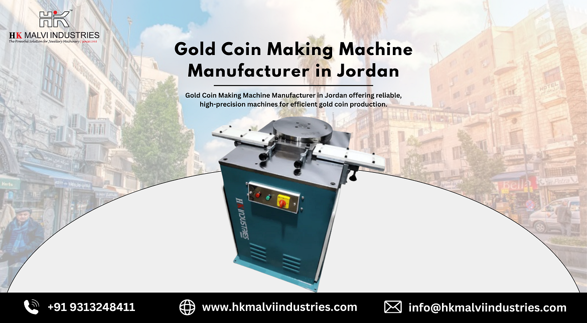 gold coin making machine manufacturer in jordan