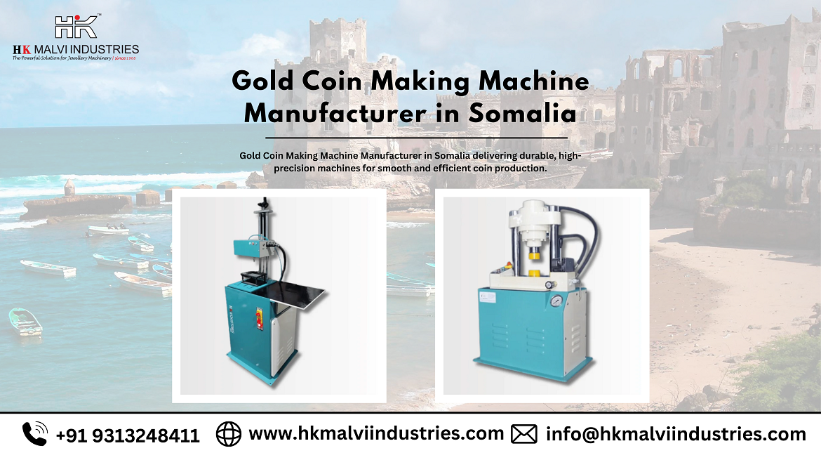 gold coin making machine manufacturer in somalia