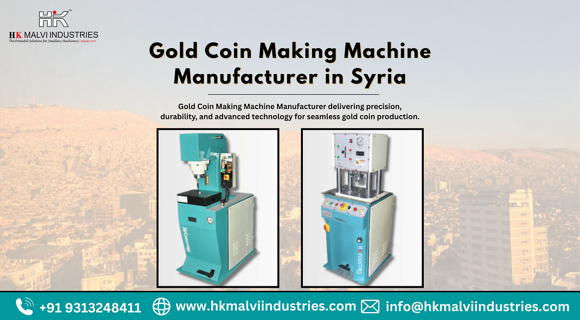 gold coin making machine manufacturer in syria