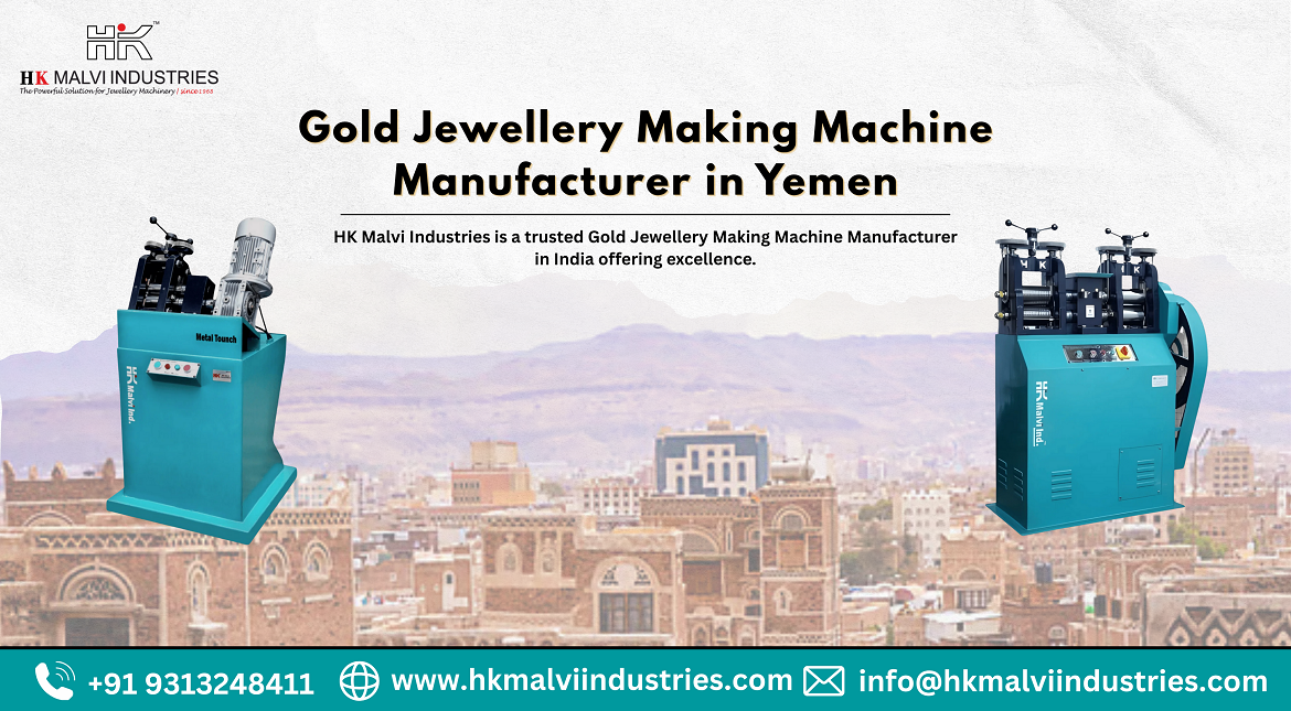 gold jewellery making machine manufacturer in yemen