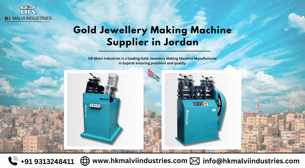 Gold Jewellery Making Machine Supplier in Jordan