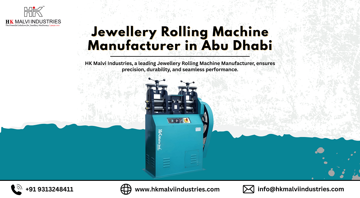 jewellery rolling machine manufacturer in abu dhabi