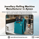 jewellery rolling machine manufacturer in ajman