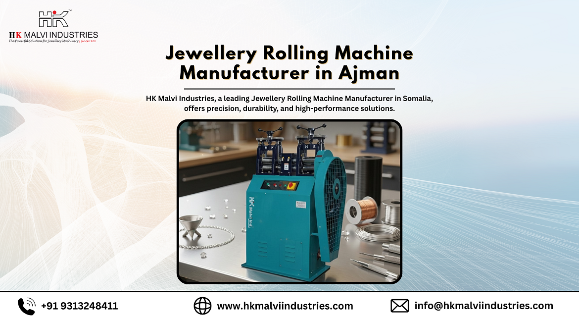 jewellery rolling machine manufacturer in ajman